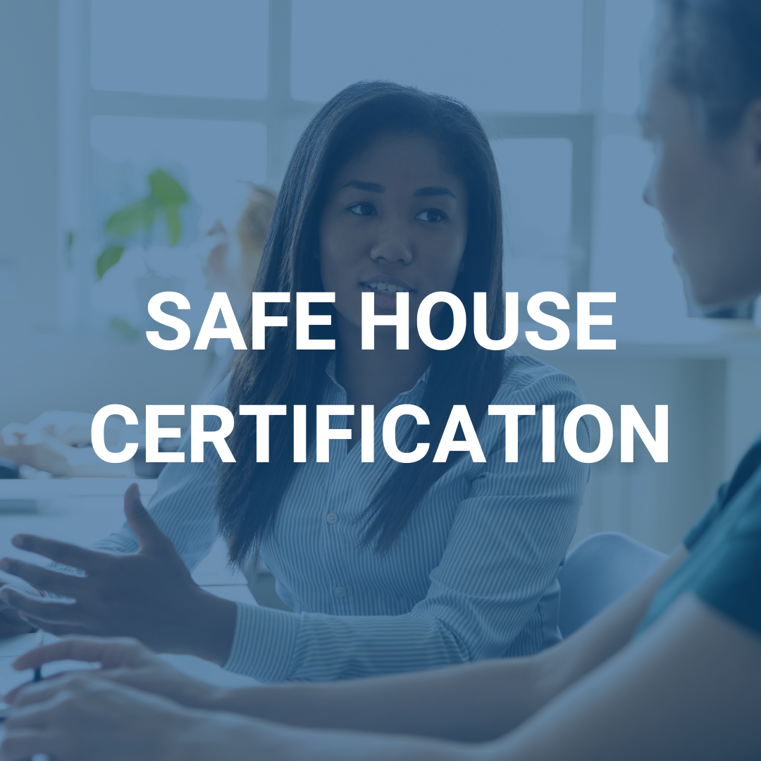 Safehouse certification
