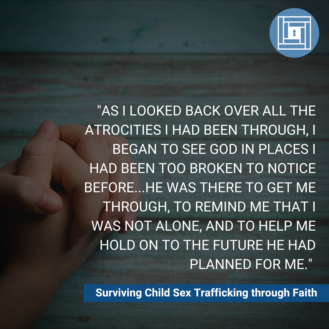 Surviving Child Sex Trafficking through Faith