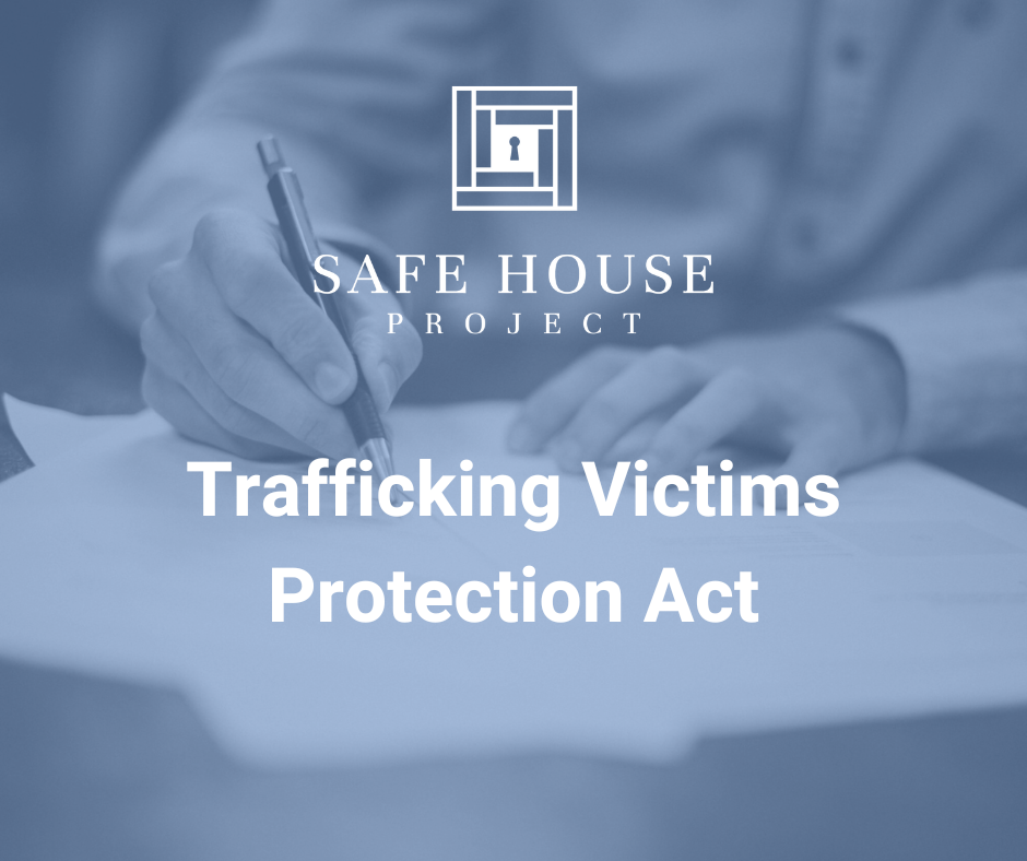 Traffiking protection act